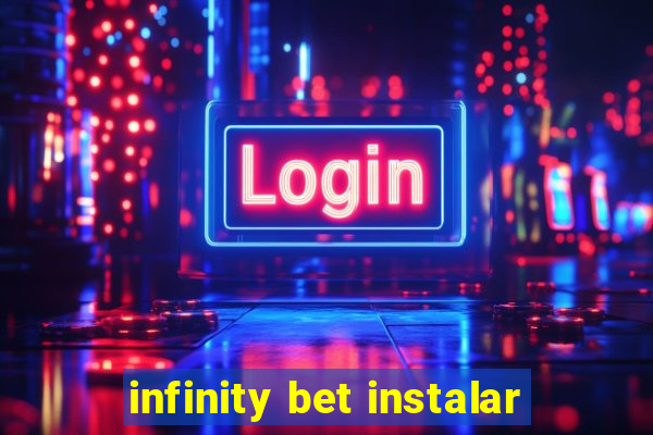 infinity bet instalar